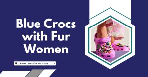 Blue Crocs with Fur Women