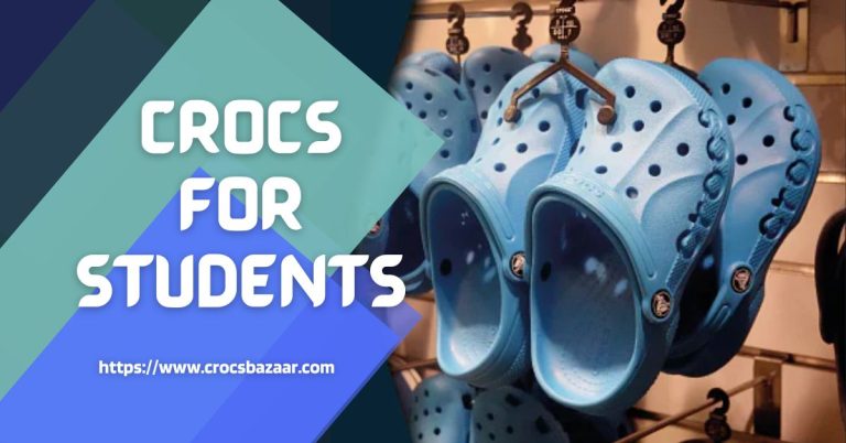 Crocs for Students