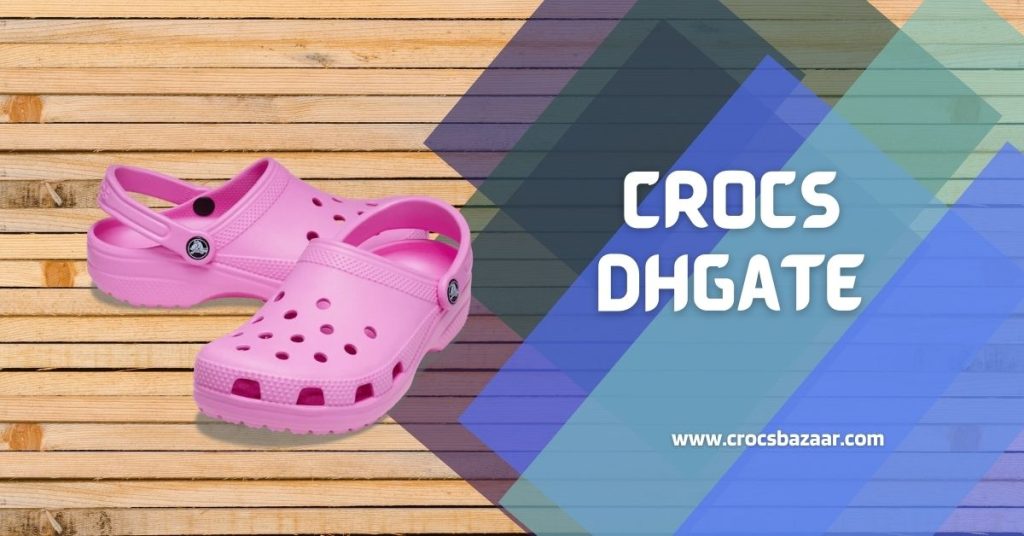 Crocs-Dhgate-crocsbazaar.com