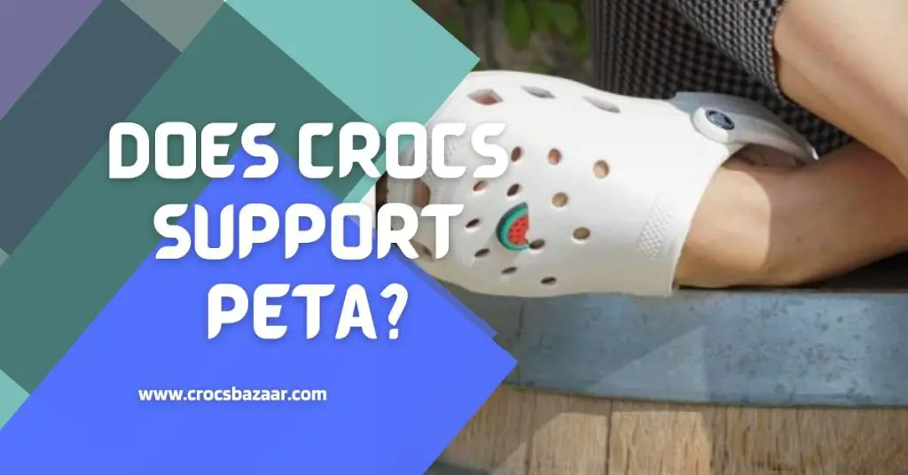 Does-Crocs-Support-Peta-crocsbazaar.com