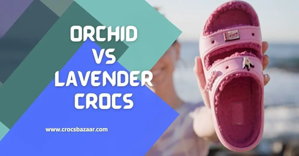 Orchid Vs Lavender Crocs