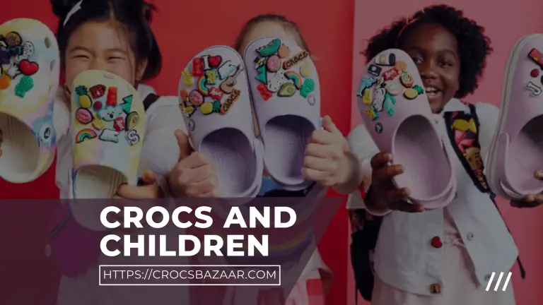 Crocs and Children