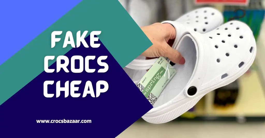 fake crocs cheap price
