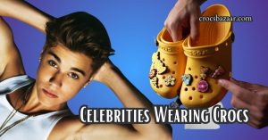 Celebrities Wearing Crocs