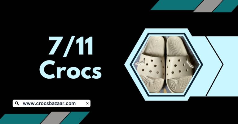 7/11 Crocs: The Ultimate Footwear Trend of the Summer