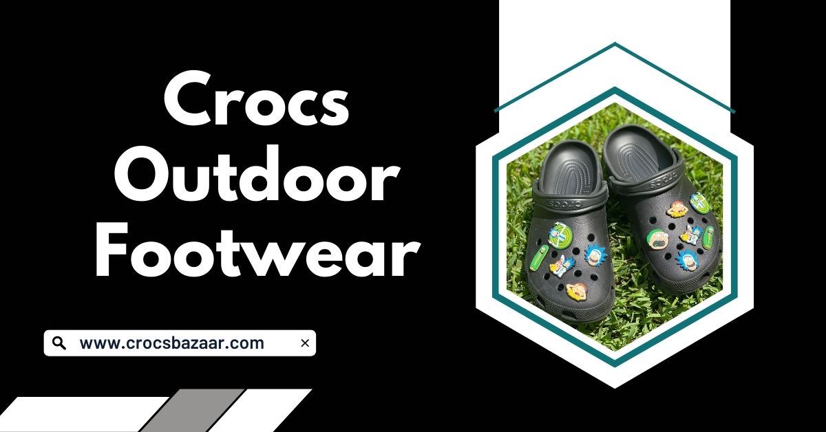 Crocs Outdoor Footwear