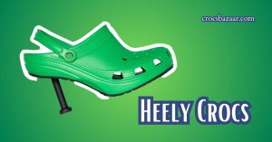 Heely Crocs