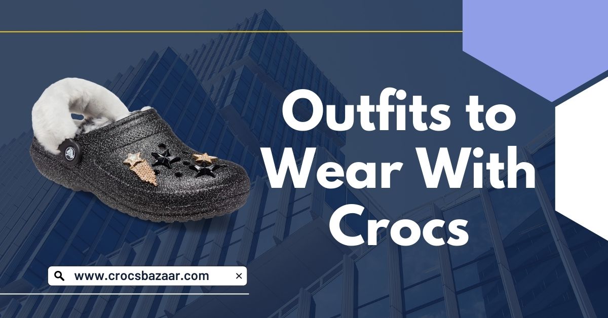 Can You Wear Crocs With Formal Attire? - Crocs Bazaar